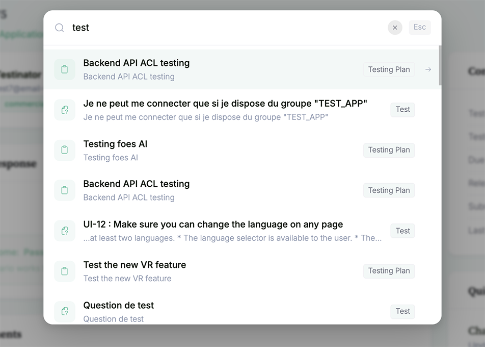 Search across projects, test plans, questions, and tester answers at once — ranked by relevance, with matching snippets highlighted.
